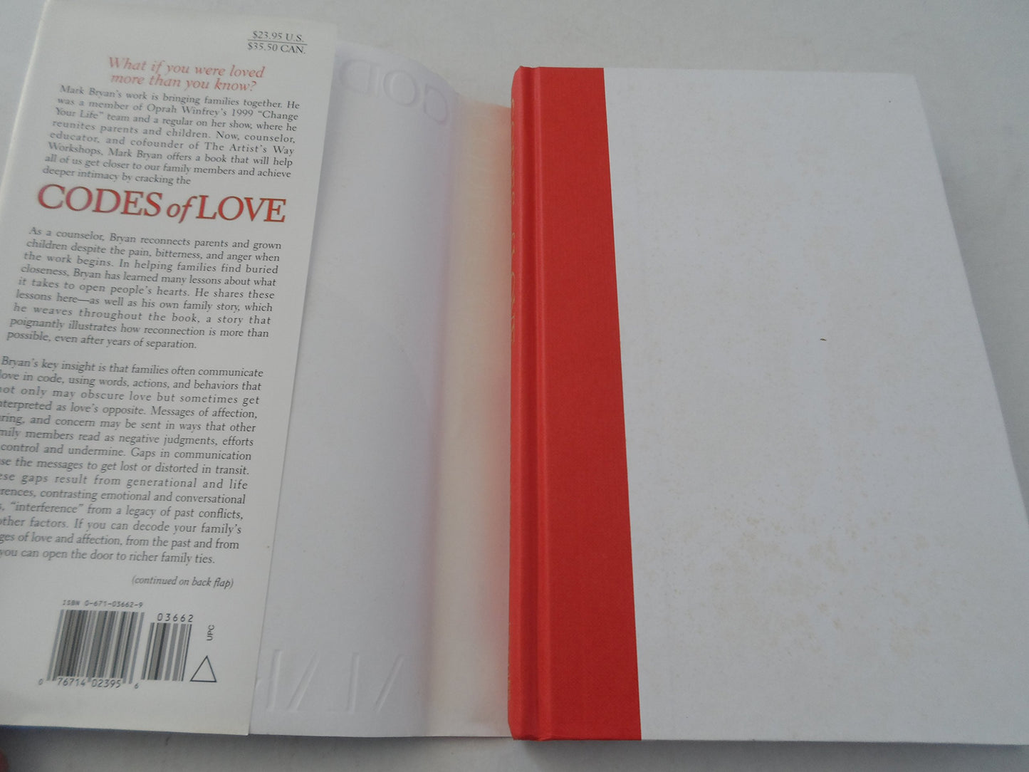 Codes of Love: How to Rethink Your Family and Remake Your Life Bryan, Mark A.
