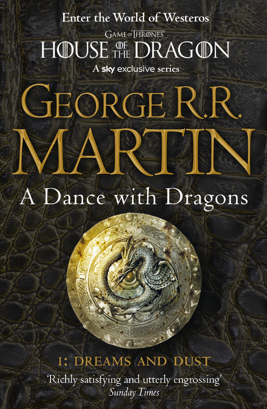 A Dance with Dragons: Dreams and Dust [Part 1]: Book 5 [Paperback] Martin, George R R