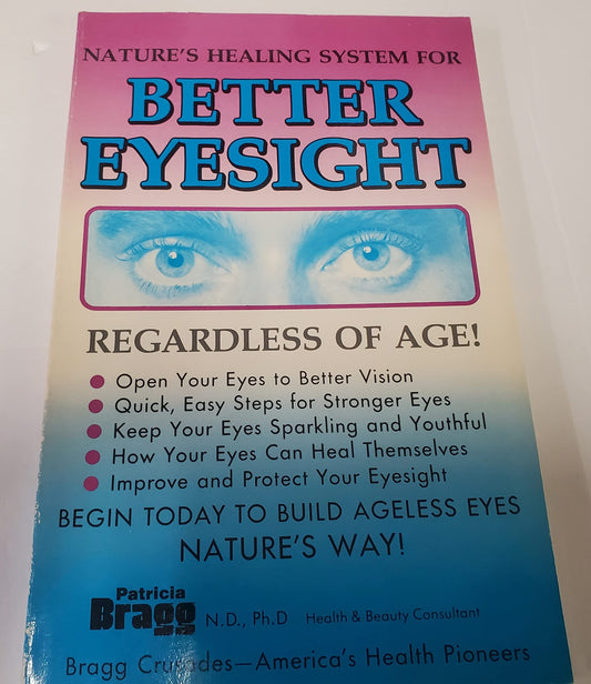 Better Eyesight Bragg, Patricia