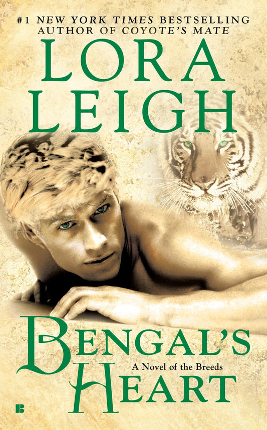Bengal's Heart: A Novel of the Breeds: 7 [Mass Market Paperback] Leigh, Lora