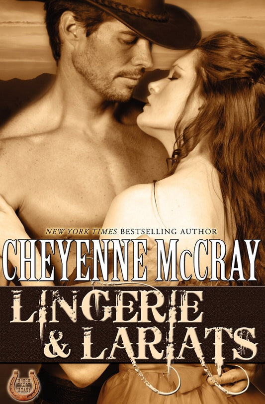 Lingerie and Lariats McCray, Cheyenne