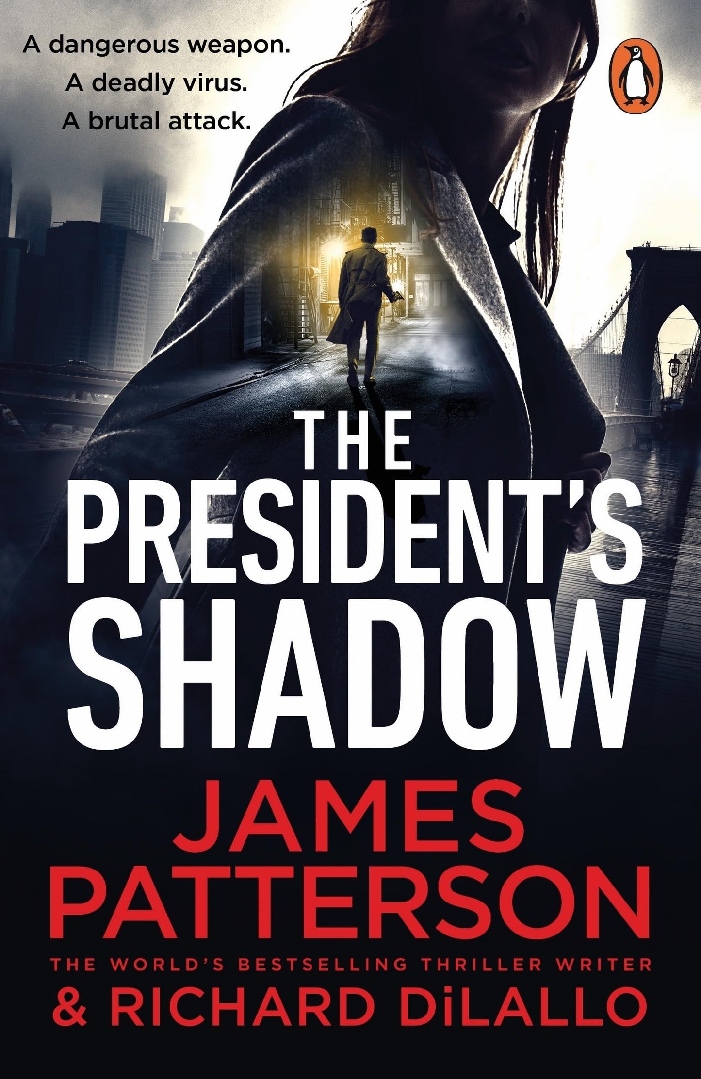 The President's Shadow [Paperback] Patterson, James