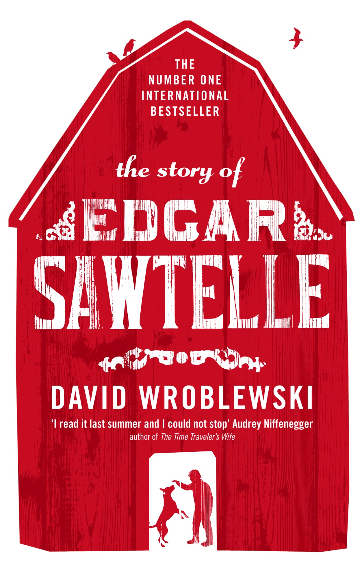 The Story of Edgar Sawtelle [Paperback] Wroblewski, David
