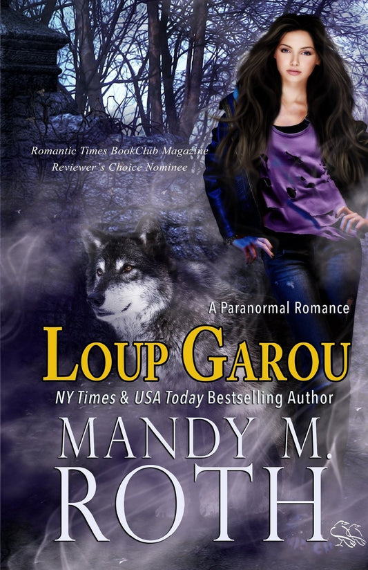 Loup Garou (Tempting Fate) Roth, Mandy M