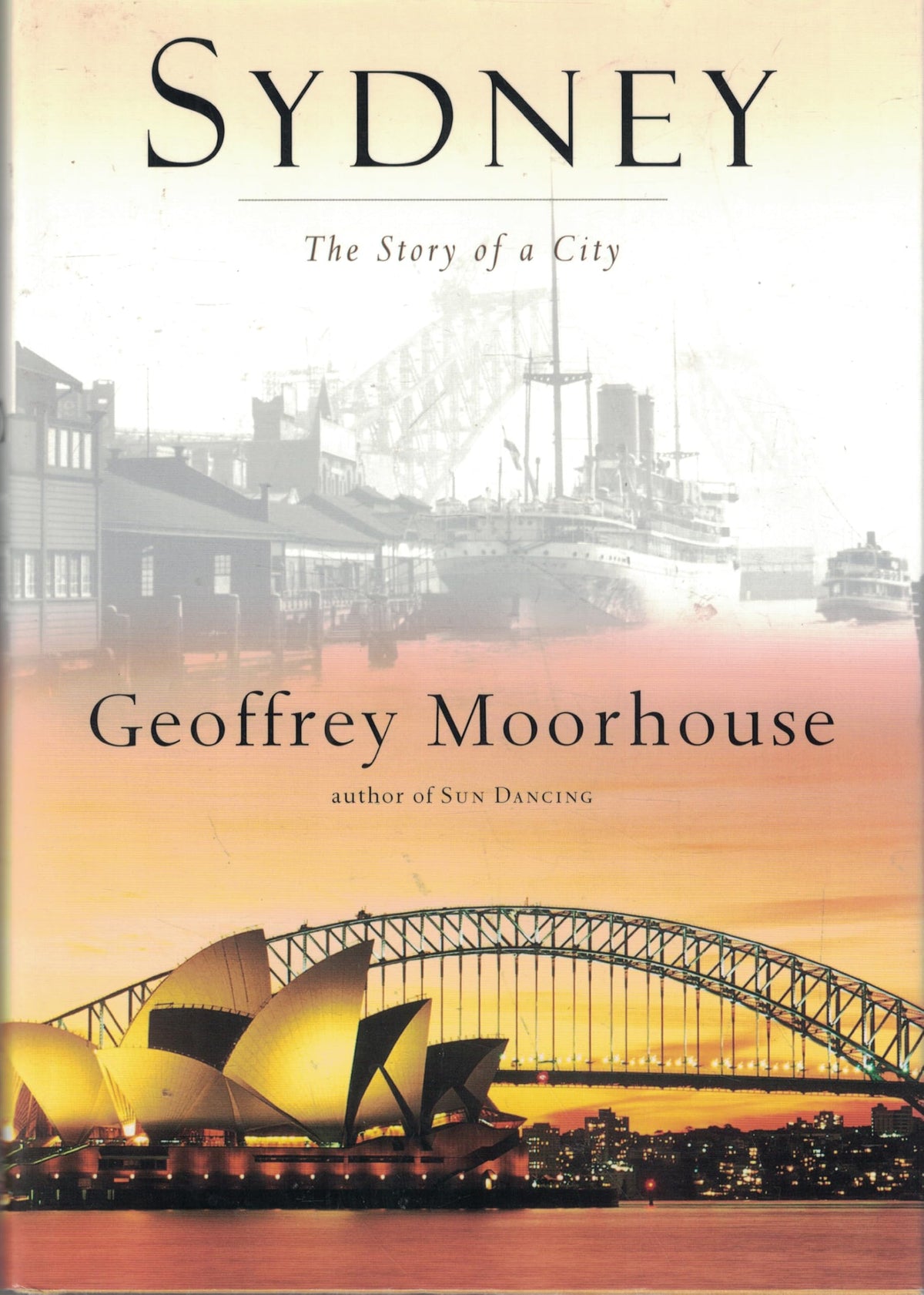 Sydney: The Story of a City