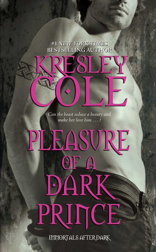 Pleasure of a Dark Prince: Volume 9 [Mass Market Paperback] Cole, Kresley