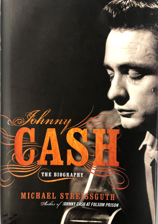 Johnny Cash: The Biography Streissguth, Michael