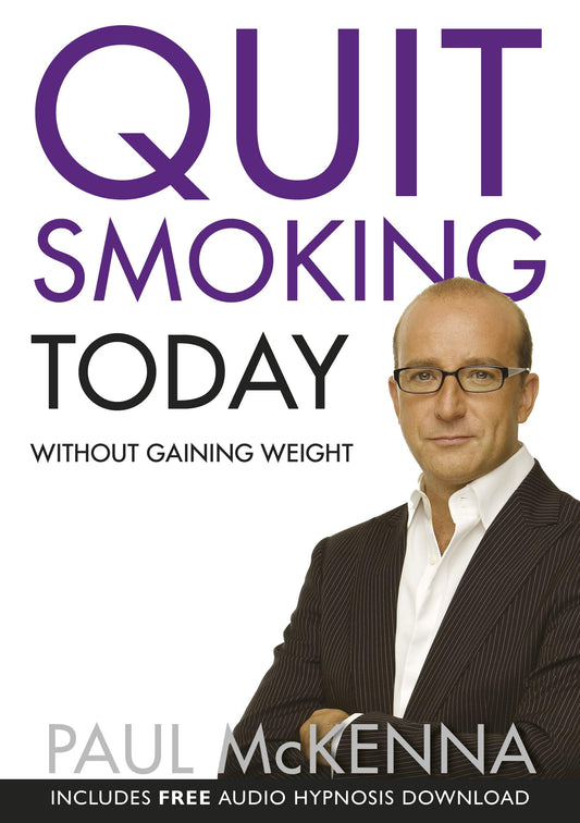 Quit Smoking Today Without Gaining Weight [Product Bundle] McKenna, Paul