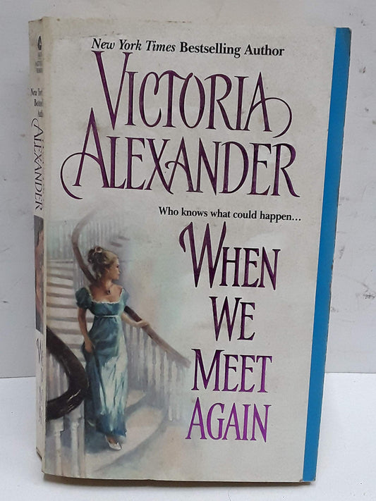 When We Meet Again Alexander, Victoria