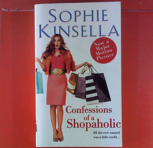 Confessions of a Shopaholic Kinsella, Sophie