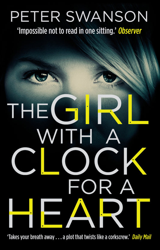 The Girl With A Clock For A Heart Swanson, Peter