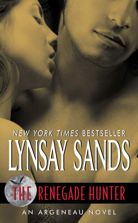 The Renegade Hunter: A Rogue Hunter Novel: 12 [Mass Market Paperback] Sands, Lynsay