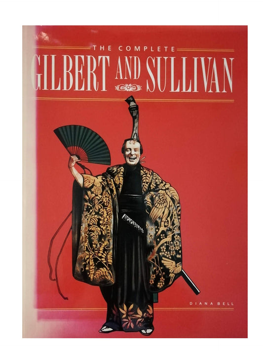 Complete Gilbert and Sullivan Bell, Diana