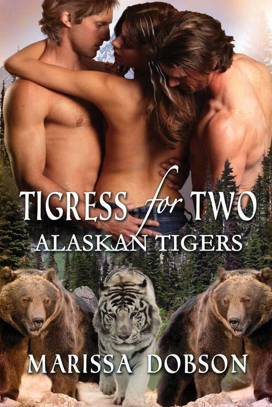 Tigress for Two: 3 [Paperback] Dobson, Marissa