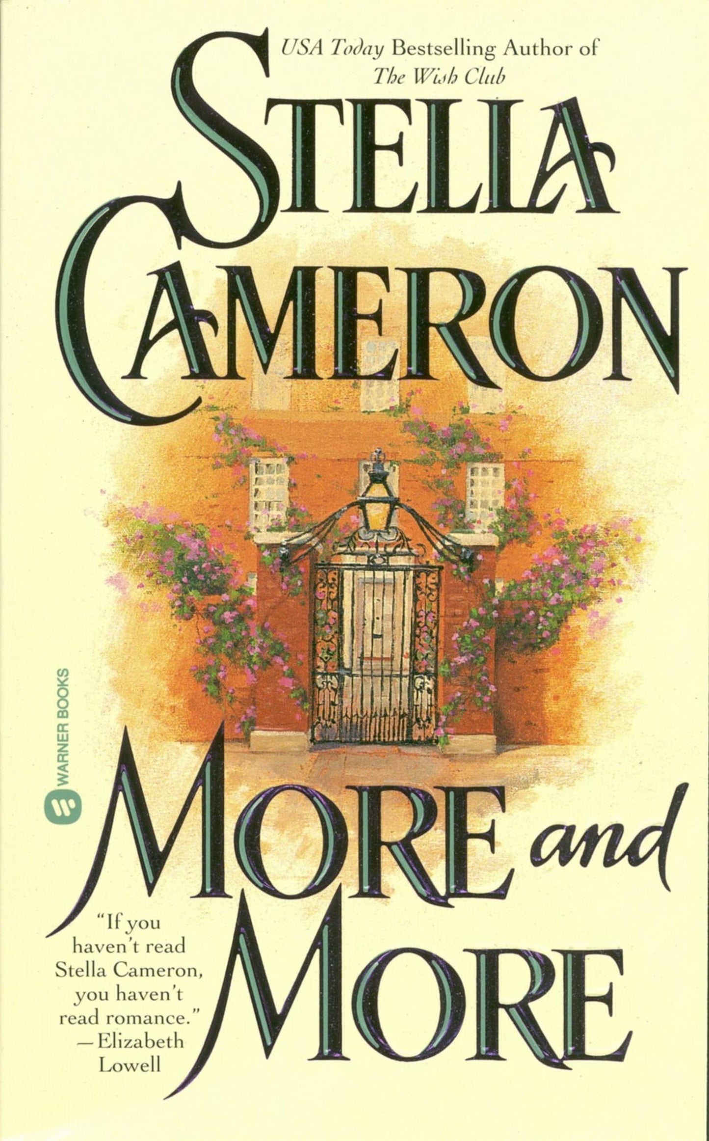More and More [Mass Market Paperback] Cameron, Stella