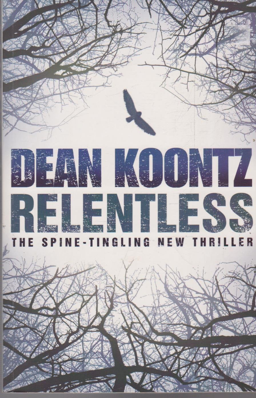 Relentless Koontz, Dean