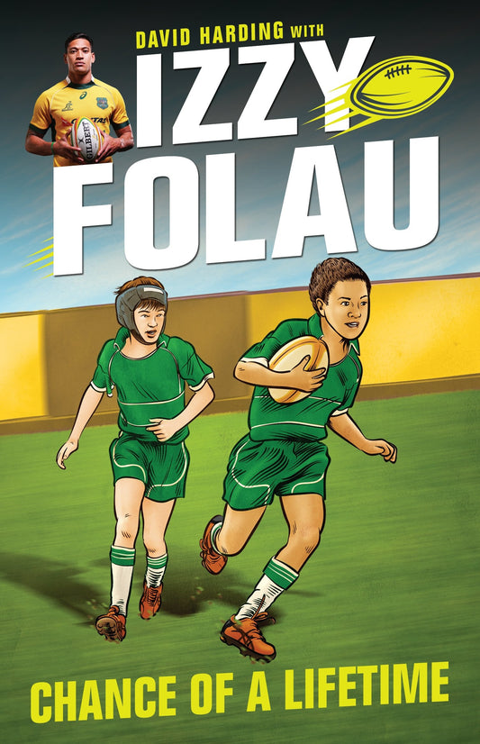 Izzy Folau 1: Chance of a Lifetime: Volume 1 [Paperback] Harding, David