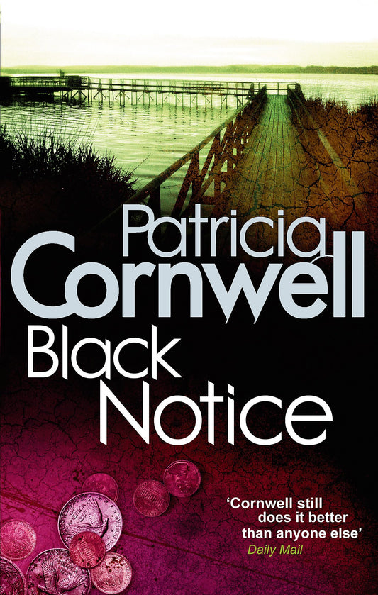 Black Notice [Paperback] Cornwell, Patricia