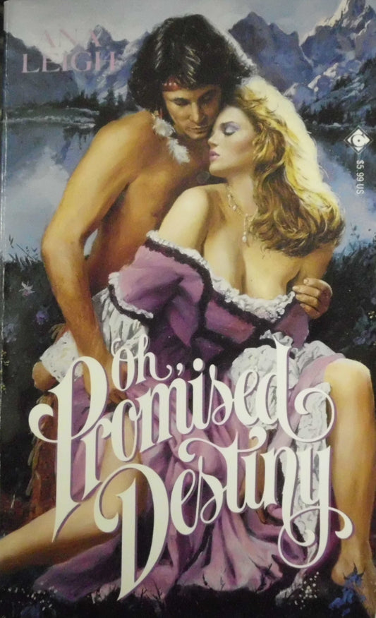 Oh, Promised Destiny Leigh, Ana