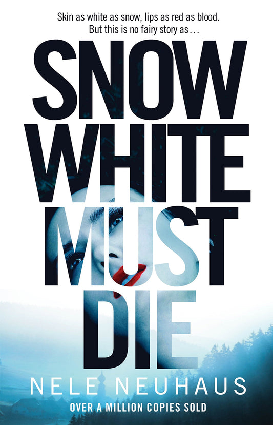 Snow White Must Die