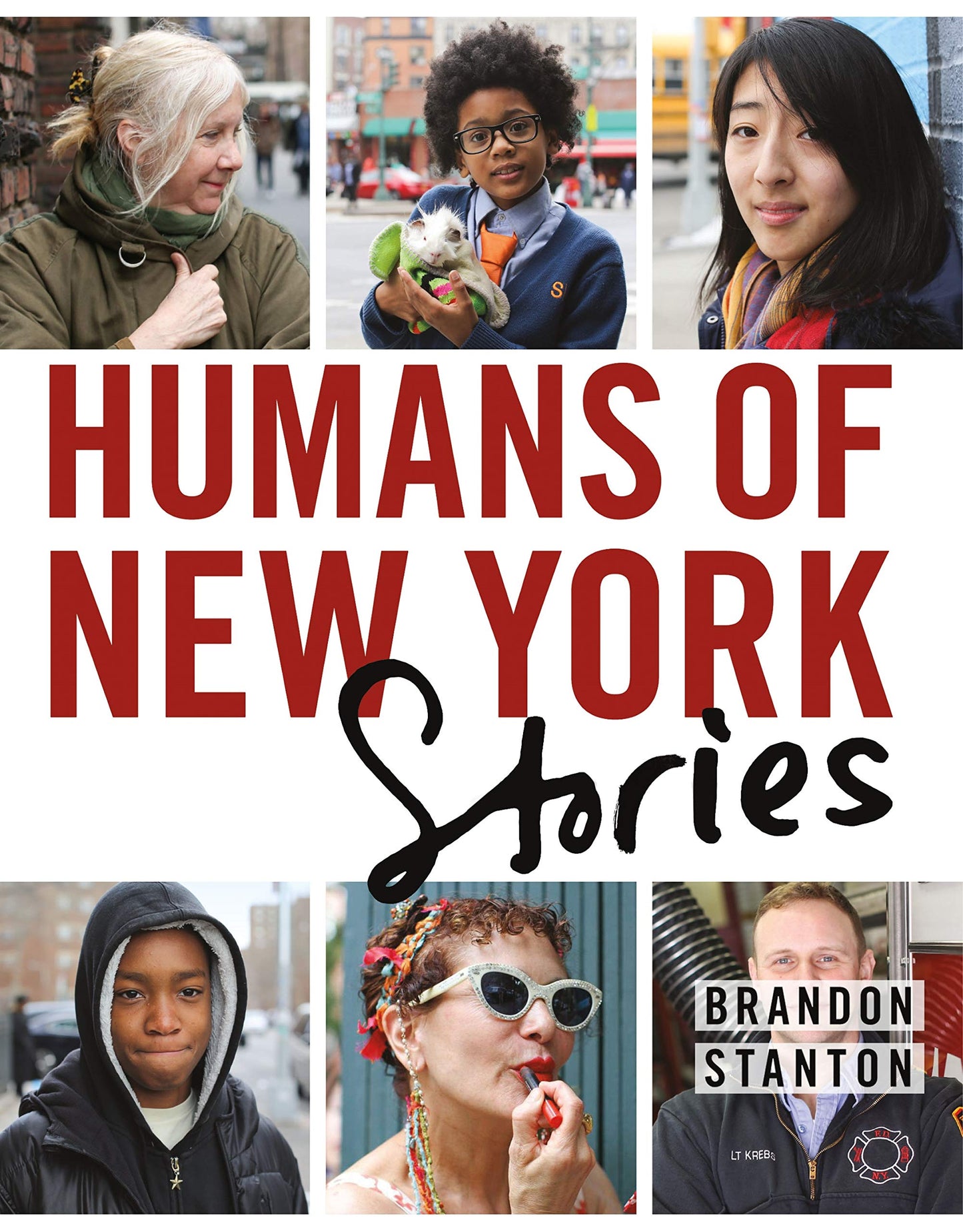 Humans of New York: Stories [Hardcover] Stanton, Brandon