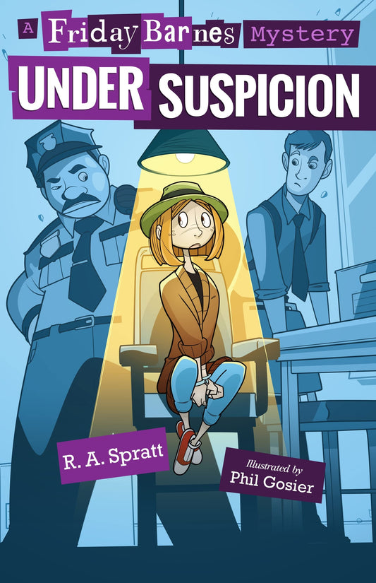 Under Suspicion: A Friday Barnes Mystery [Paperback] Spratt, R A and Gosier, Phil