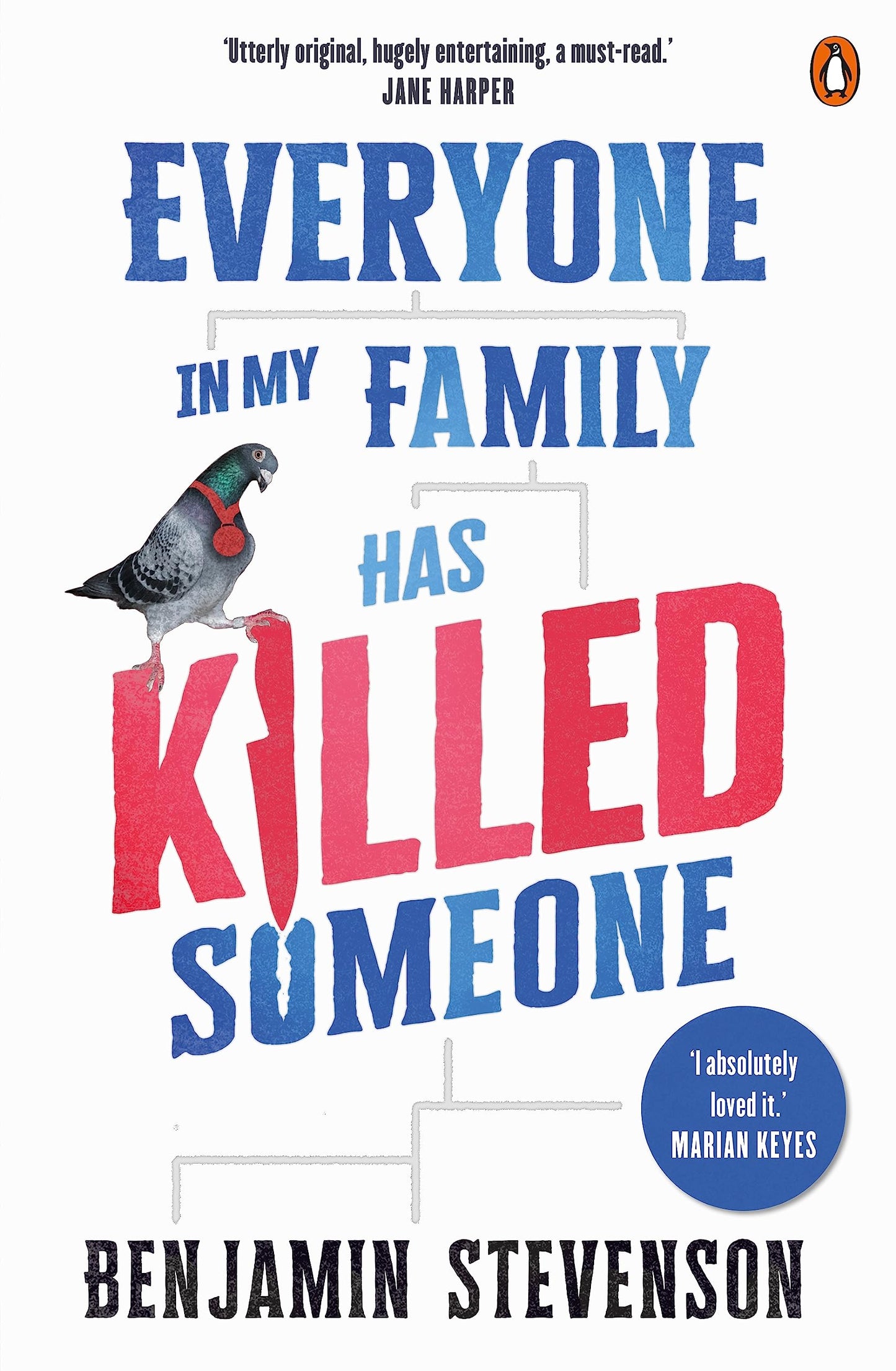 Everyone In My Family Has Killed Someone: 2023's most original murder mystery [Mass Market Paperback] Stevenson, Benjamin