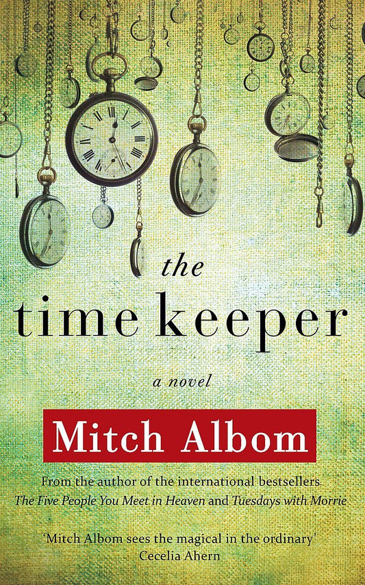 The Time Keeper Albom, Mitch