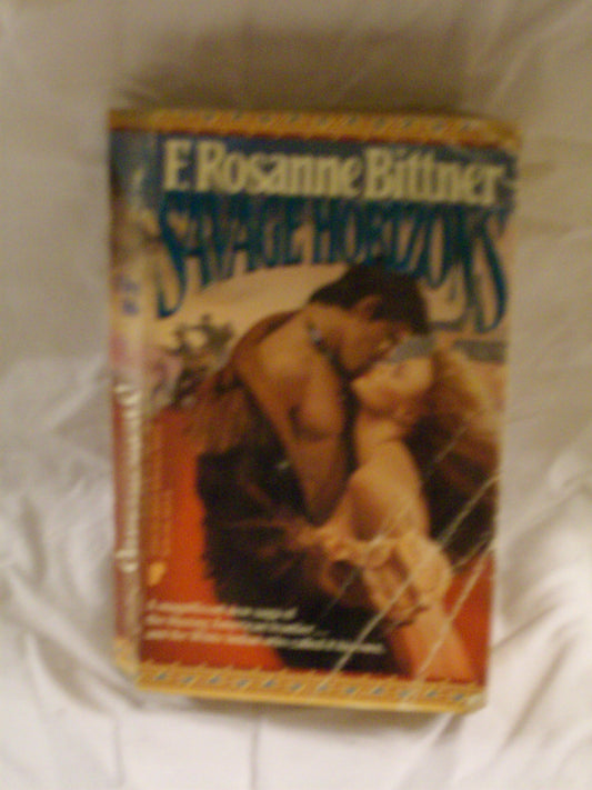 Savage Horizons Bittner, Rosanne