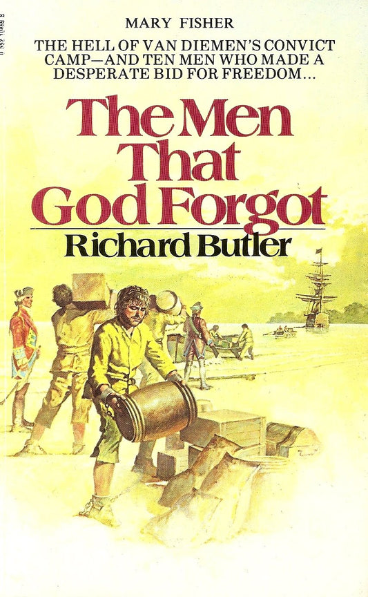 The Men That God Forgot [Paperback]