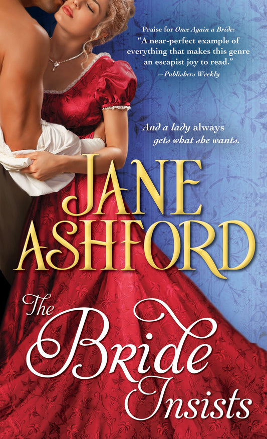 The Bride Insists [Mass Market Paperback] Ashford, Jane