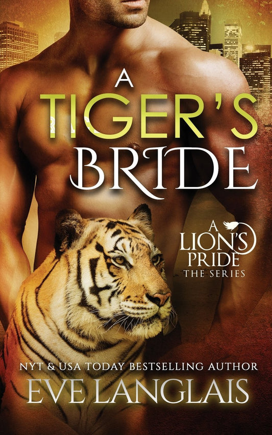 A Tiger's Bride: Volume 4 [Paperback] Langlais, Eve