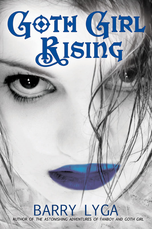 Goth Girl Rising [Paperback] Lyga, Barry