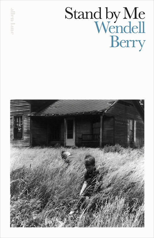 Stand By Me [Hardcover] Berry, Wendell