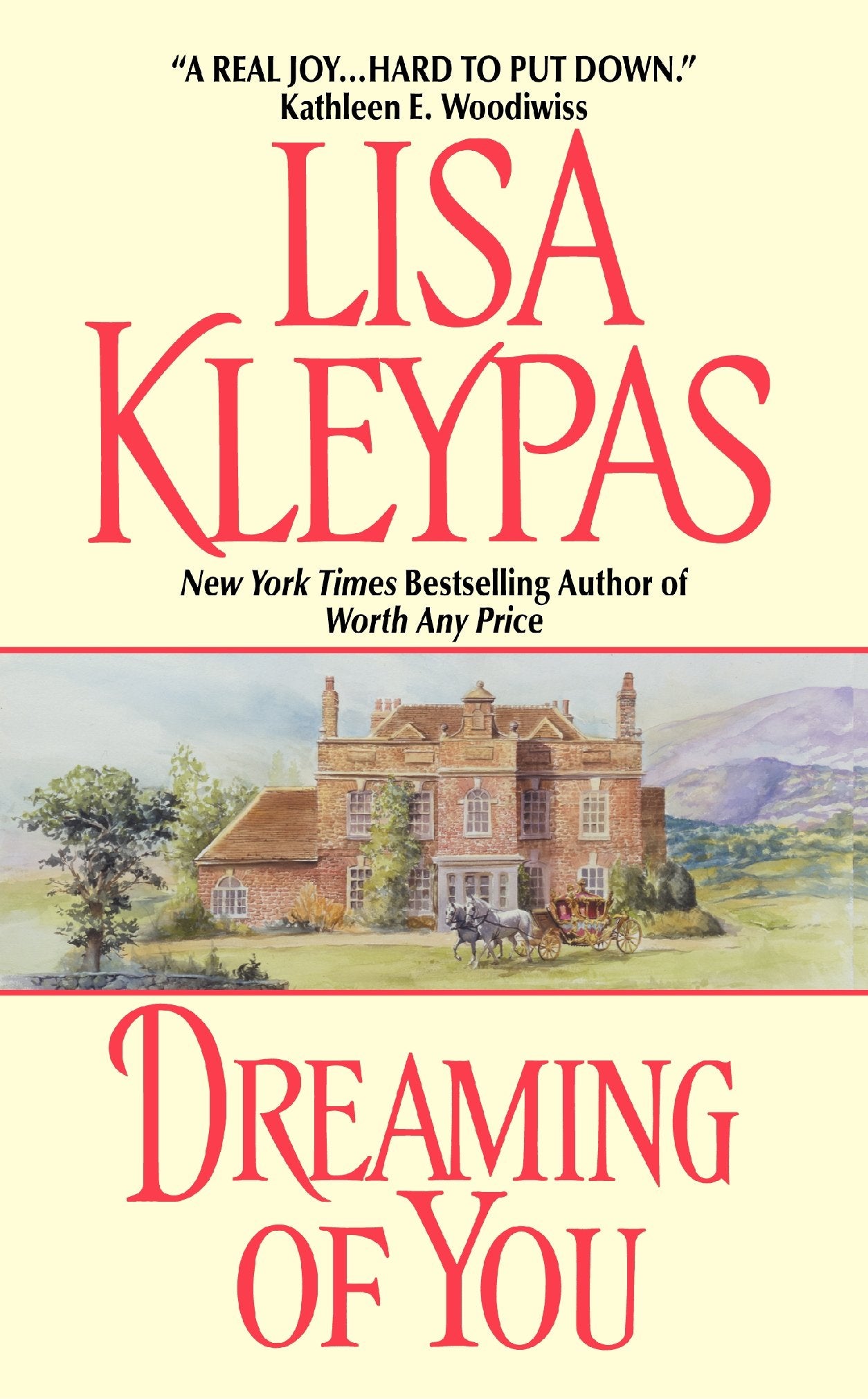Dreaming of You [Mass Market Paperback] Kleypas, Lisa