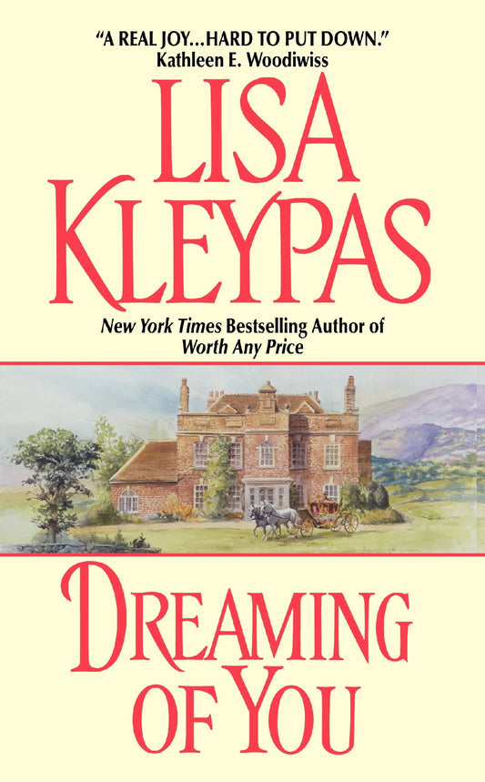 Dreaming of You [Mass Market Paperback] Kleypas, Lisa