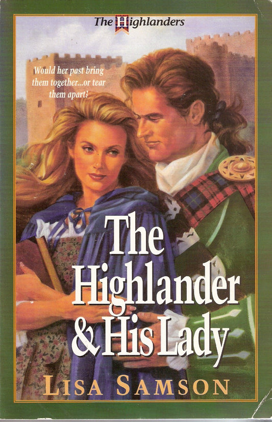 The Highlander & His Lady Samson, Lisa