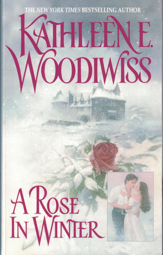 A Rose in Winter [Mass Market Paperback] Woodiwiss, Kathleen E