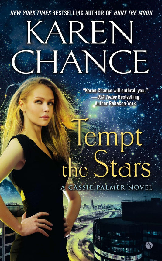 Tempt the Stars: A Cassie Palmer Novel: 6 [Mass Market Paperback] Chance, Karen