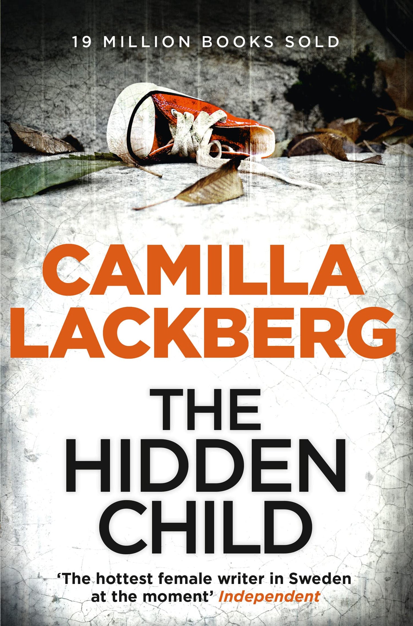 The Hidden Child: The pulse-pounding historical murder mystery novel: Book 5 [Unknown Binding] Lackberg, Camilla