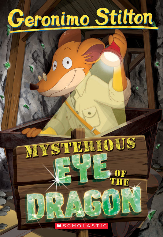 Mysterious Eye of the Dragon (Geronimo Stilton #78) Stilton, Geronimo