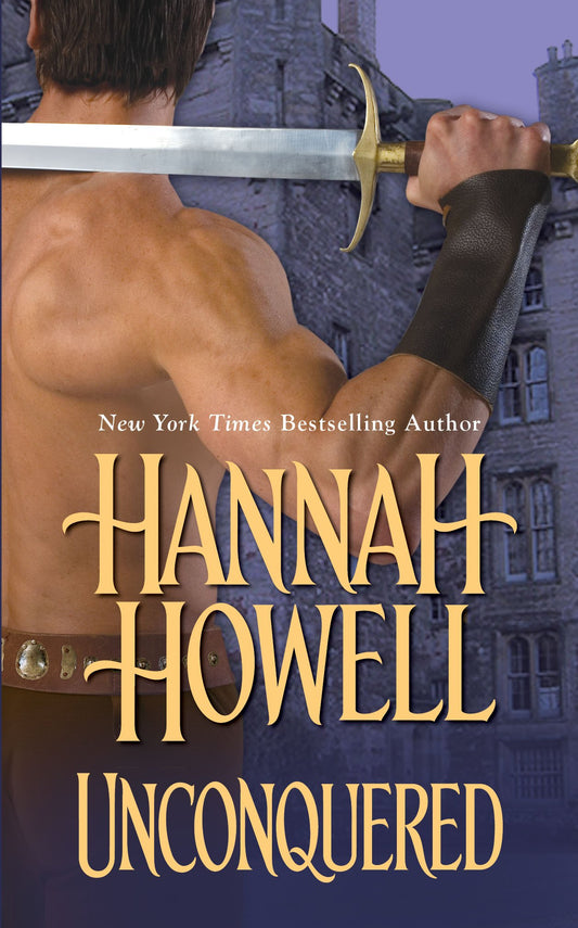 Unconquered [Mass Market Paperback] Howell, Hannah