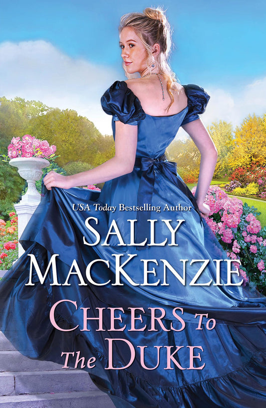 Cheers to the Duke [Paperback] Mackenzie, Sally