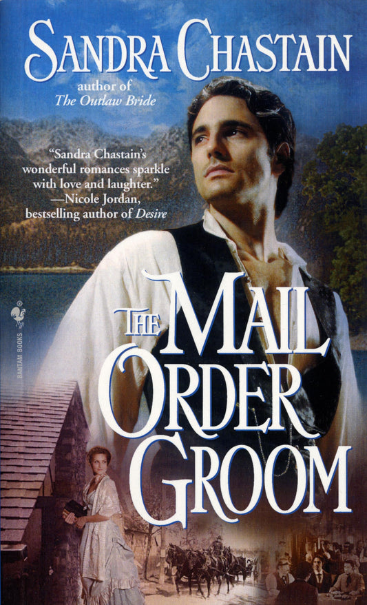 The Mail Order Groom: A Novel Chastain, Sandra