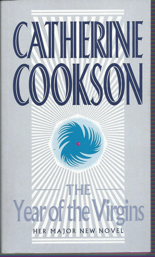 The Year Of The Virgins [Paperback] Cookson, Catherine