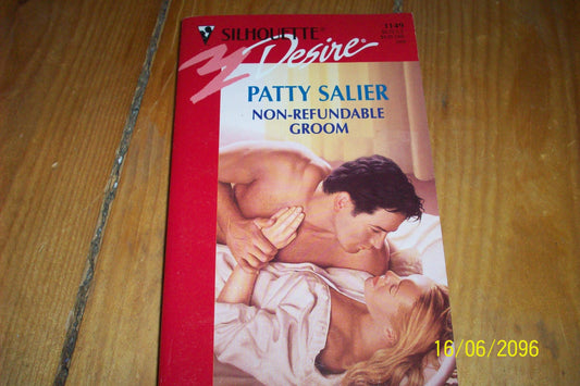 Non-Refundable Groom [Mass Market Paperback] Patty Salier