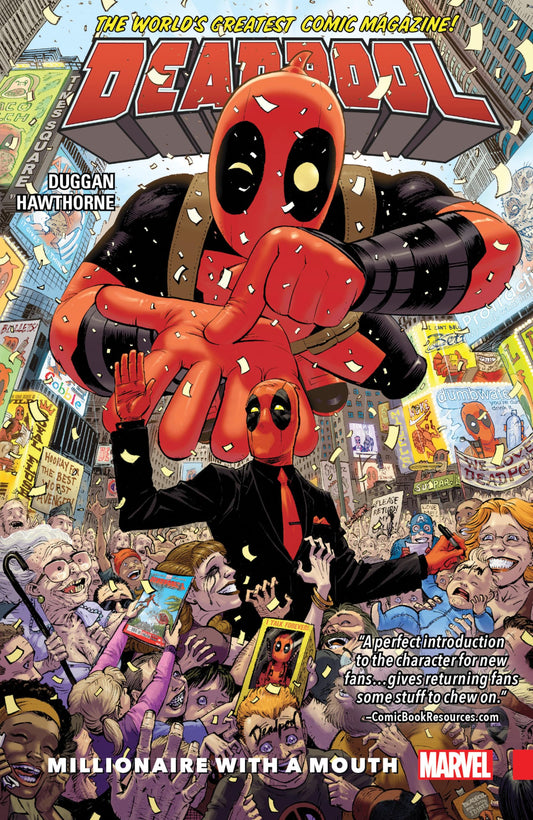 DEADPOOL: WORLD'S GREATEST VOL. 1 - MILLIONAIRE WITH A MOUTH [Paperback] Duggan, Gerry