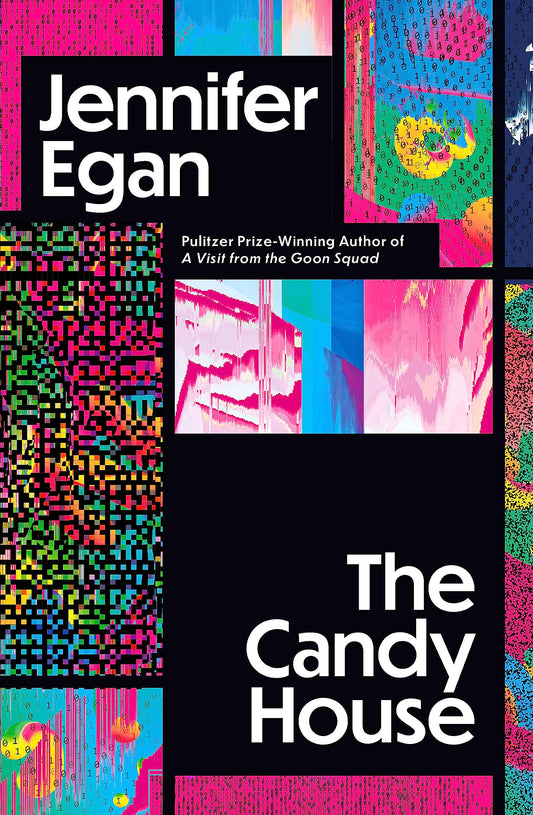The Candy House [Paperback] Egan, Jennifer