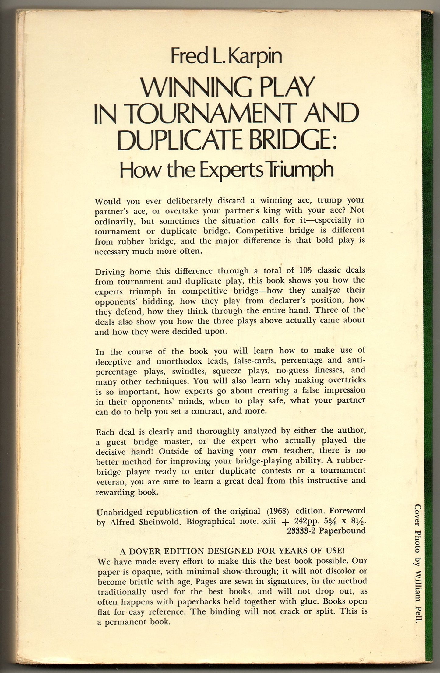 Winning Play in Tournament and Duplicate Bridge: How the Experts Triumph Karpin, Fred L.