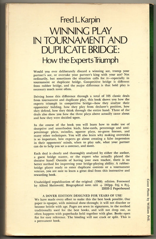 Winning Play in Tournament and Duplicate Bridge: How the Experts Triumph Karpin, Fred L.